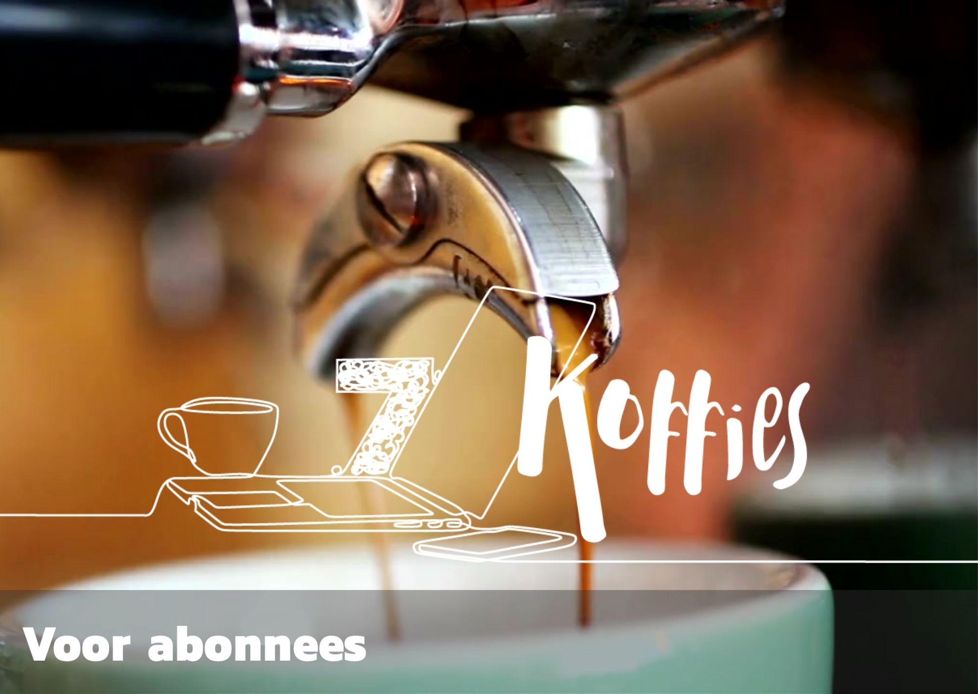 ‘7 Koffies’: Belangrijke zaken eerst
